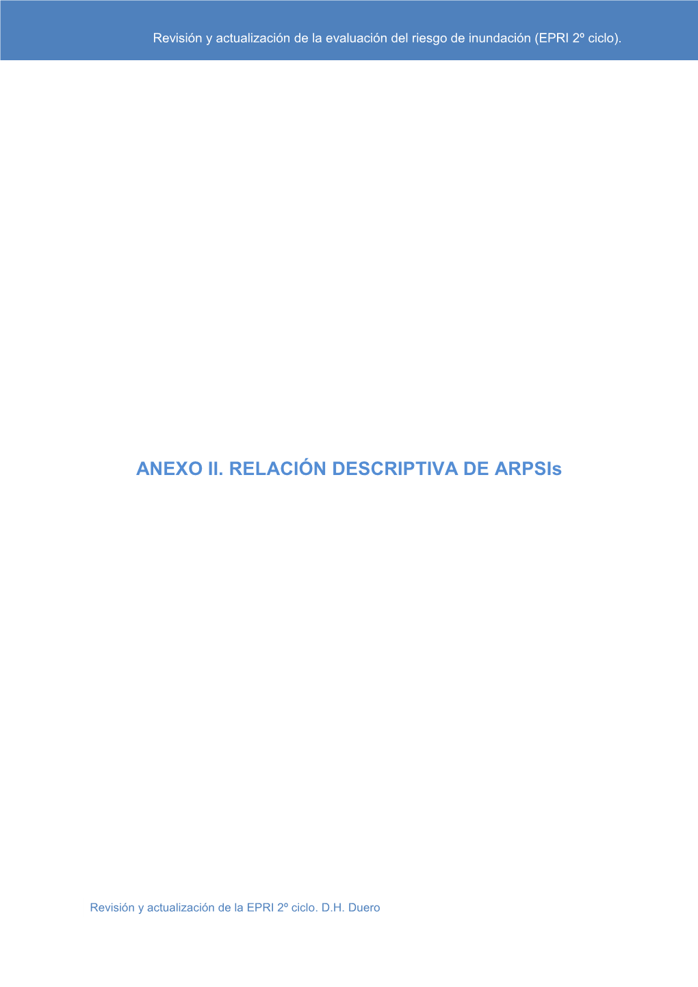 ANEXO II. Relacion Descriptiva ARPSIS