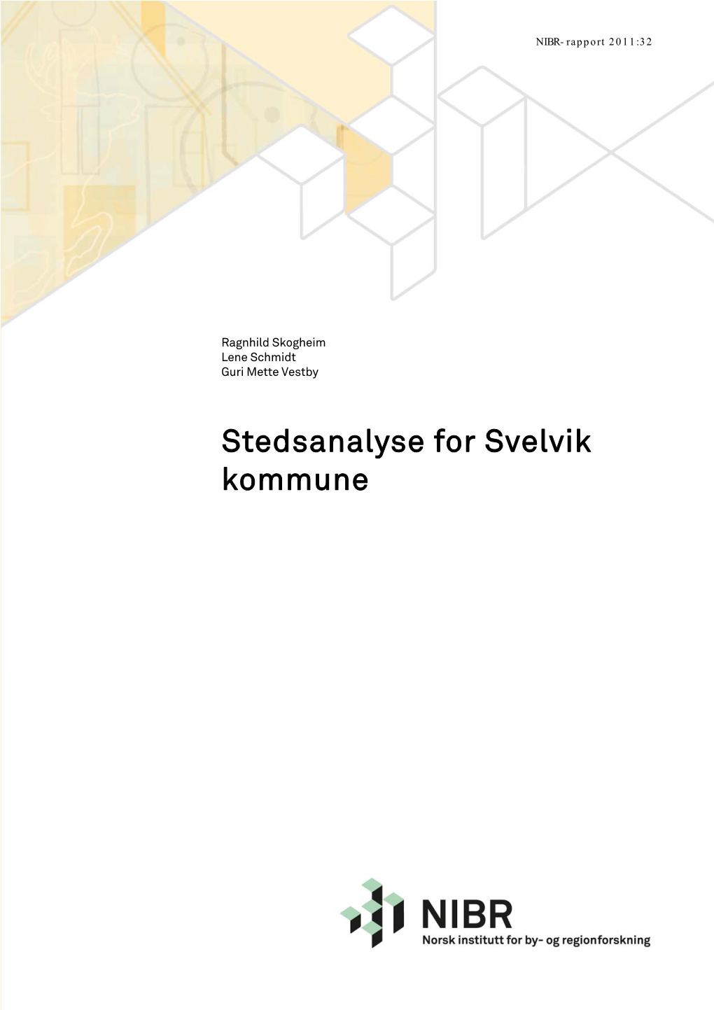 Stedsanalyse for Svelvik Kommune