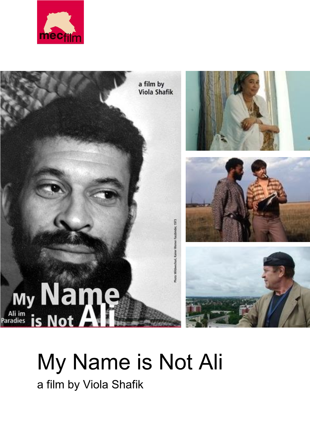 My Name Is Not Ali a Film by Viola Shafik