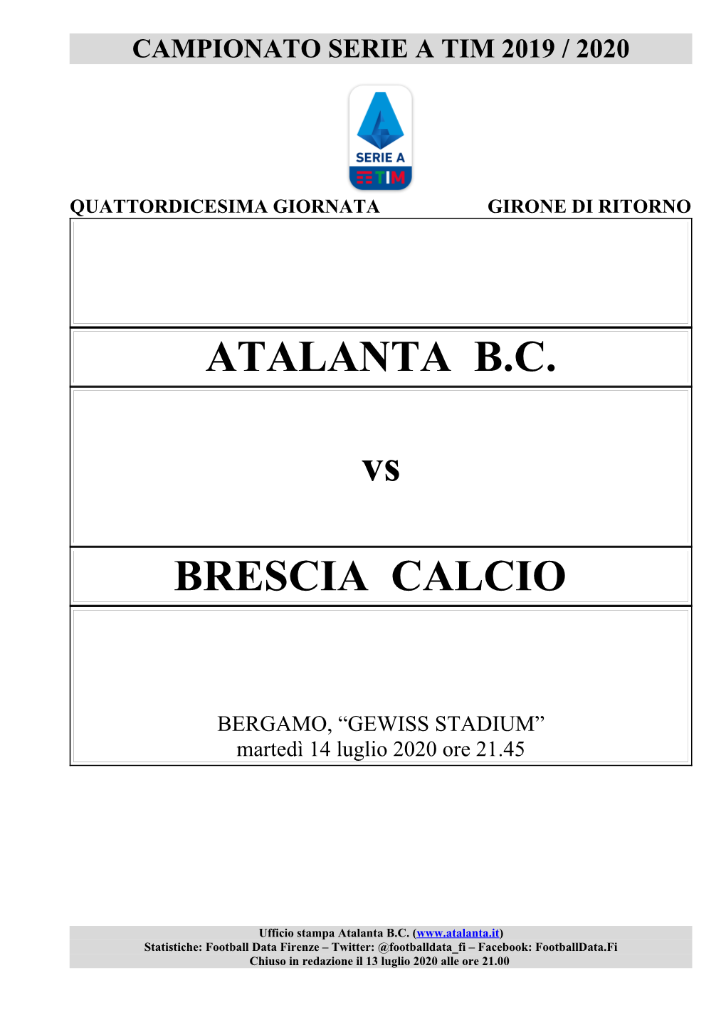 ATALANTA B.C. Vs BRESCIA CALCIO