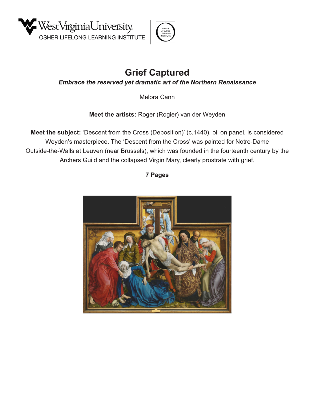 Grief Captured Embrace the Reserved Yet Dramatic Art of the Northern Renaissance