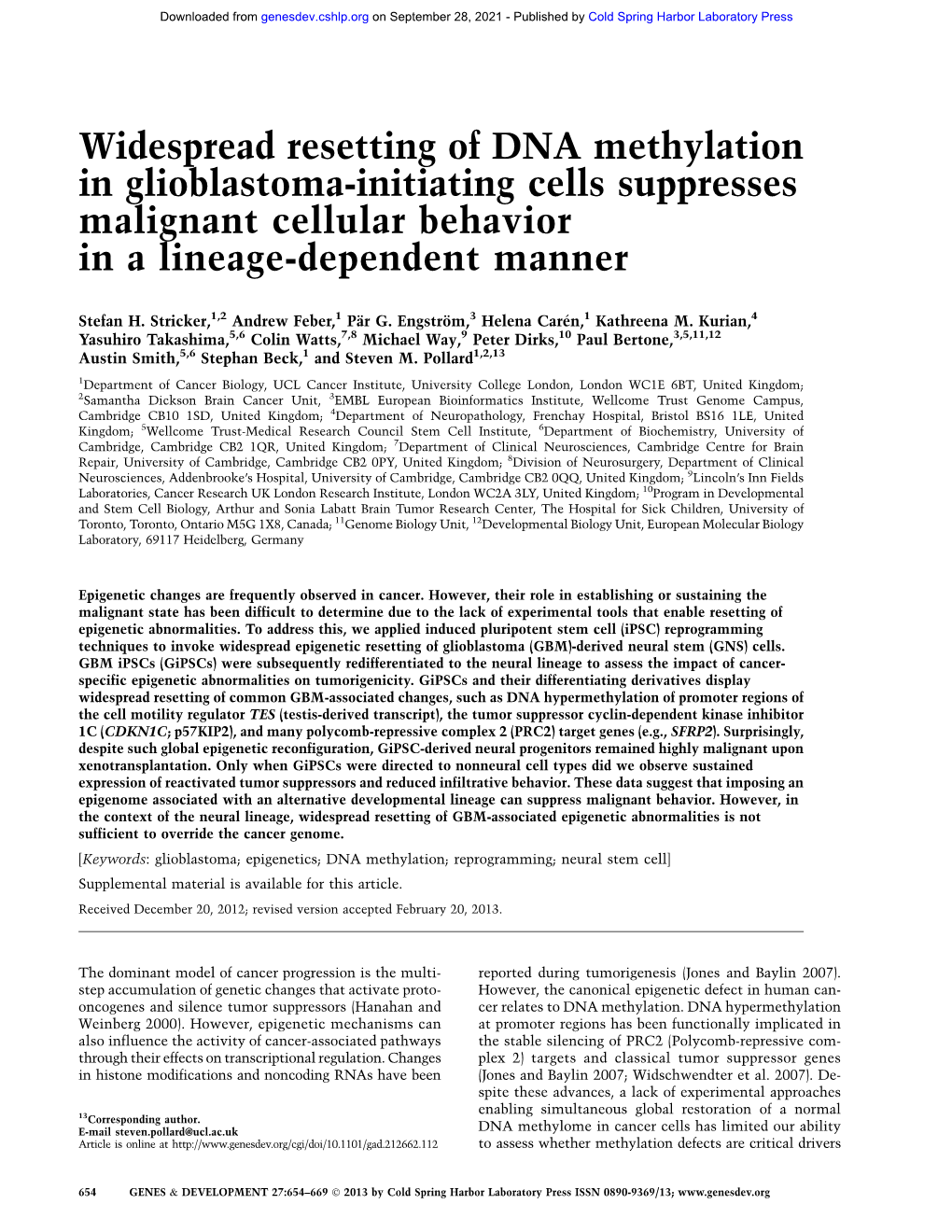 Widespread Resetting of DNA Methylation in Glioblastoma-Initiating Cells Suppresses Malignant Cellular Behavior in a Lineage-Dependent Manner