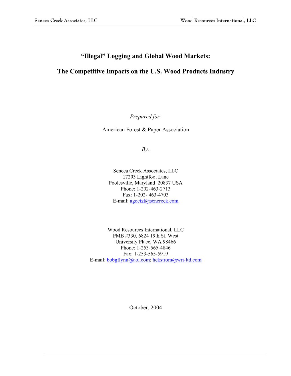 “Illegal” Logging and Global Wood Markets: the Competitive Impacts