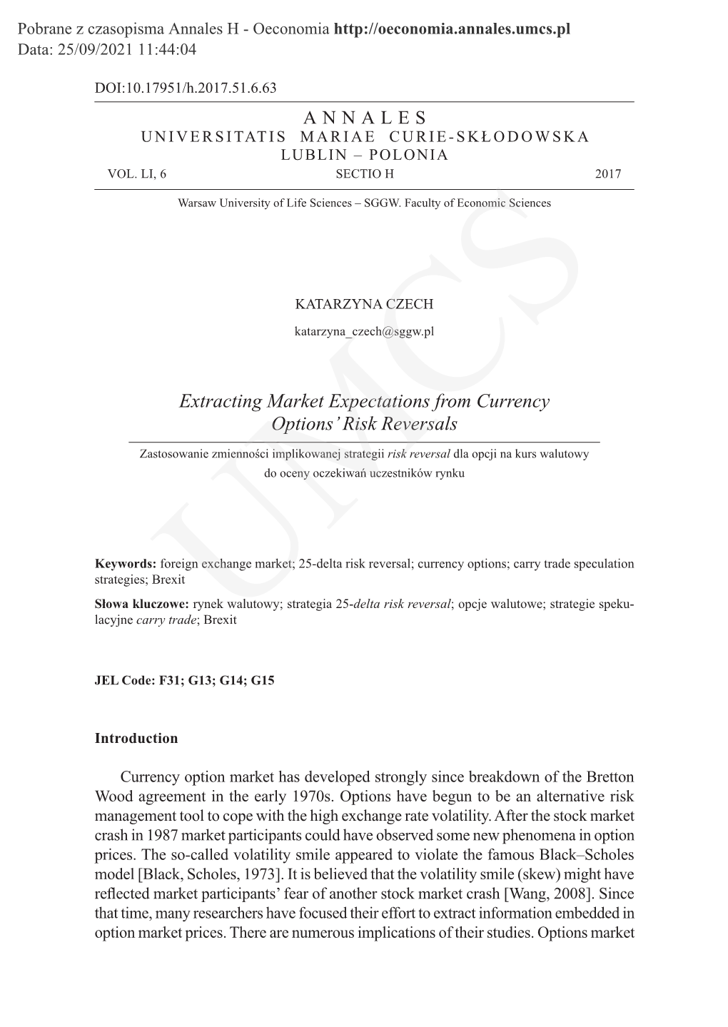 Extracting Market Expectations from Currency Options' Risk Reversals