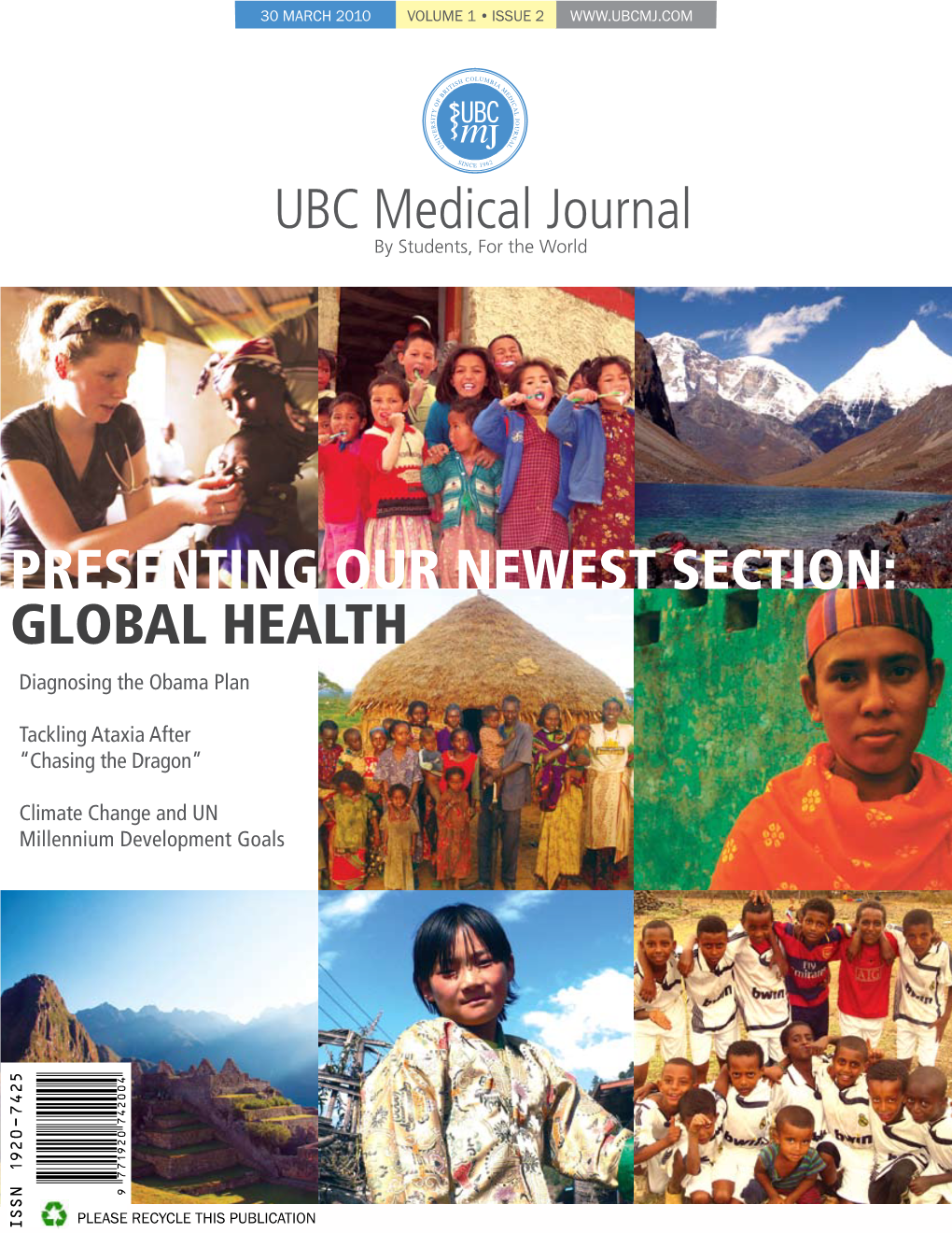 UBC Medical Journal PRESENTING OUR NEWEST SECTION: GLOBAL