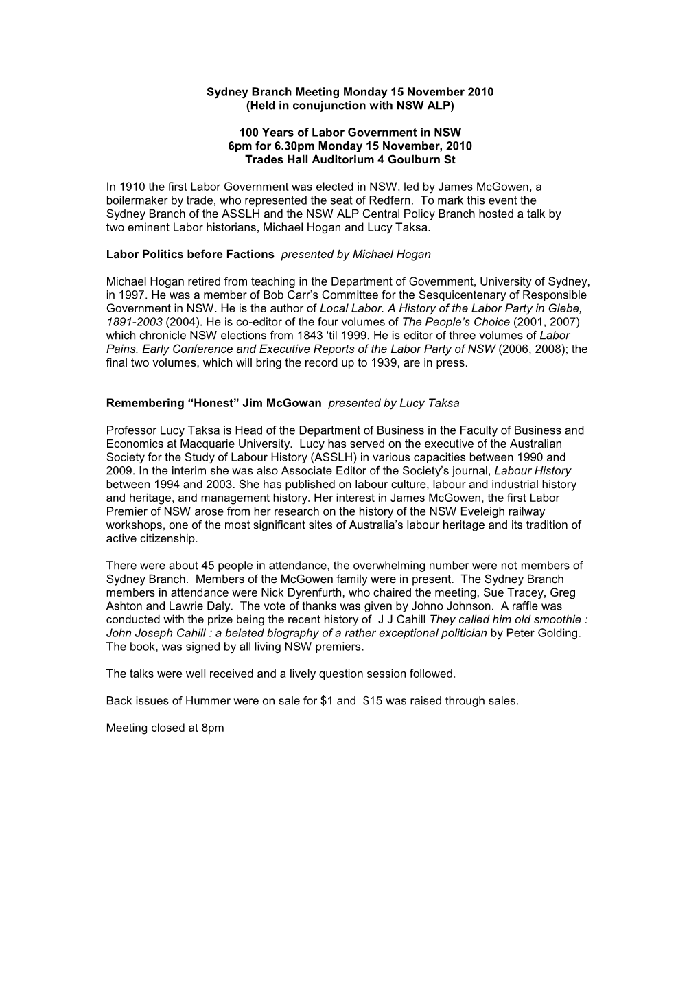 Sydney Branch Meeting Monday 15 November 2010 (Held in Conujunction with NSW ALP)