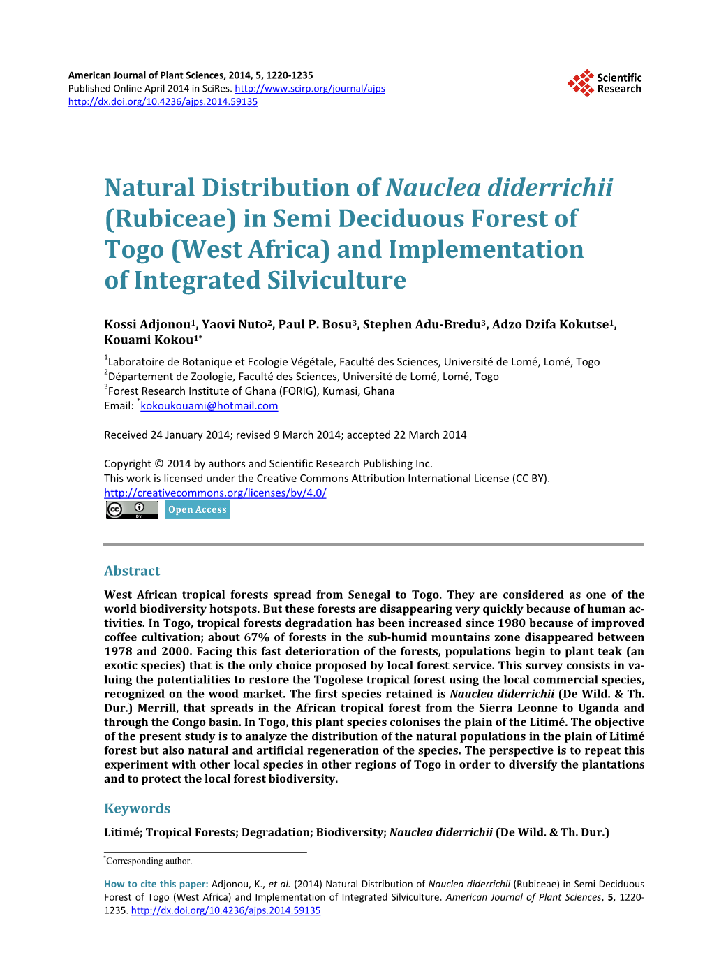 Natural Distribution of Nauclea Diderrichii (Rubiceae) in Semi Deciduous Forest of Togo (West Africa) and Implementation of Integrated Silviculture