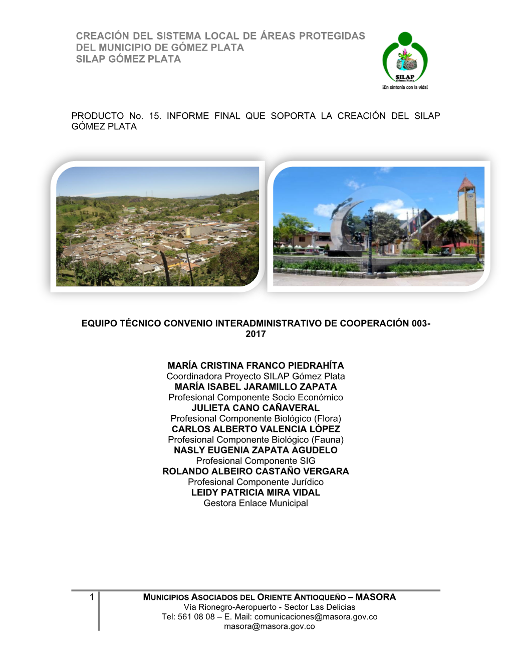 Creación Del Sistema Local De Áreas Protegidas Del Municipio De Gómez Plata Silap Gómez Plata