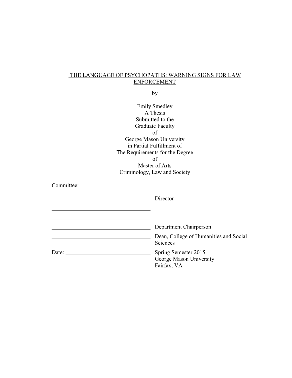 THE LANGUAGE of PSYCHOPATHS: WARNING SIGNS for LAW ENFORCEMENT By