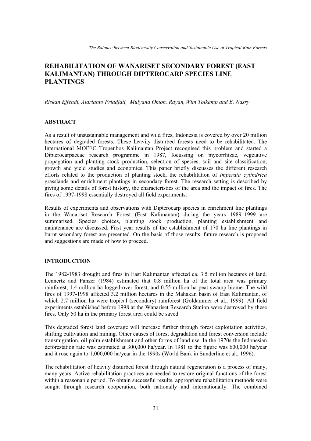 (East Kalimantan) Through Dipterocarp Species Line Plantings