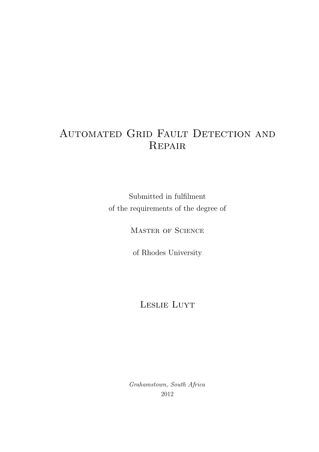 Automated Grid Fault Detection and Repair