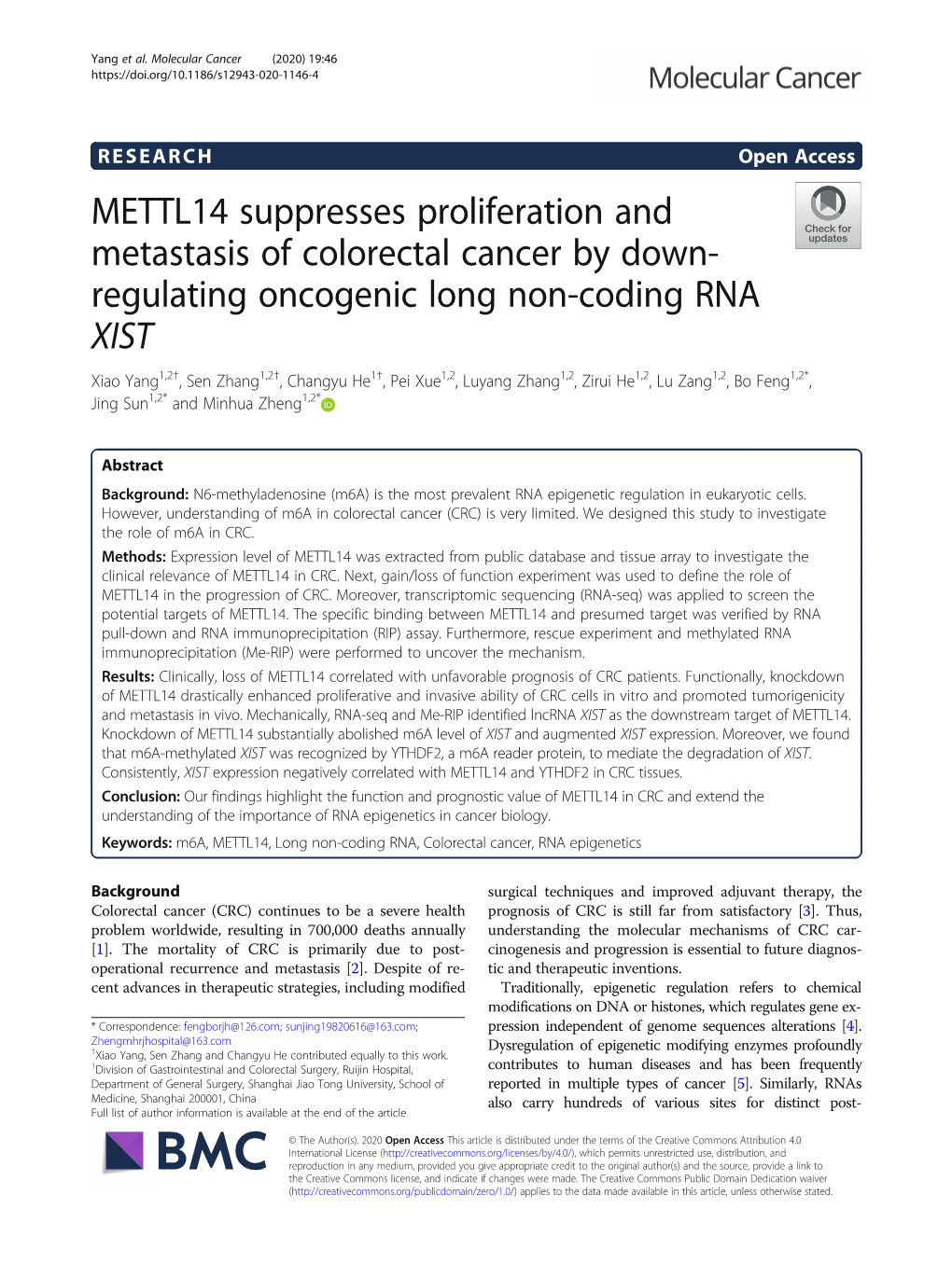 METTL14 Suppresses Proliferation and Metastasis of Colorectal Cancer by Down-Regulating Oncogenic Long Non-Coding RNA XIST