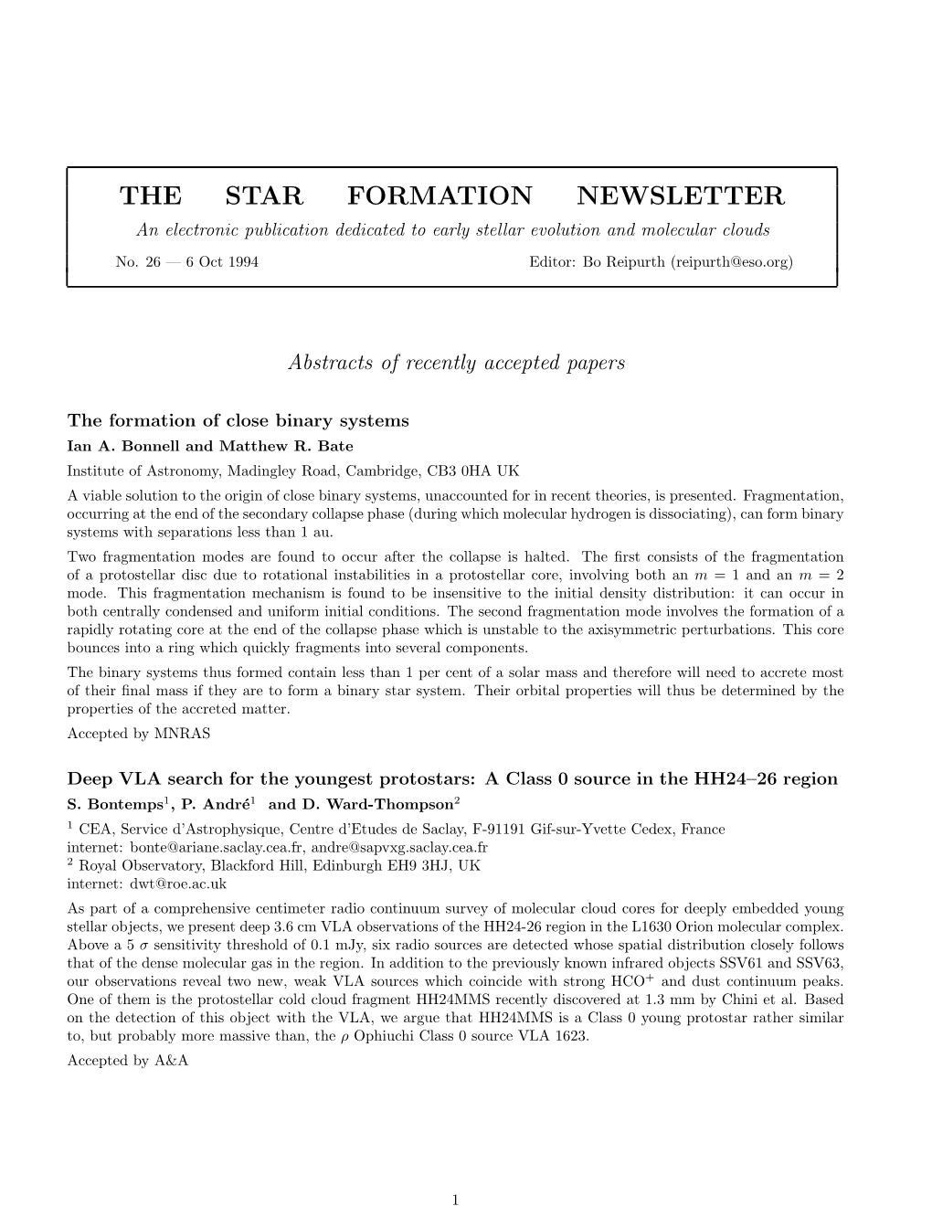 THE STAR FORMATION NEWSLETTER an Electronic Publication Dedicated to Early Stellar Evolution and Molecular Clouds