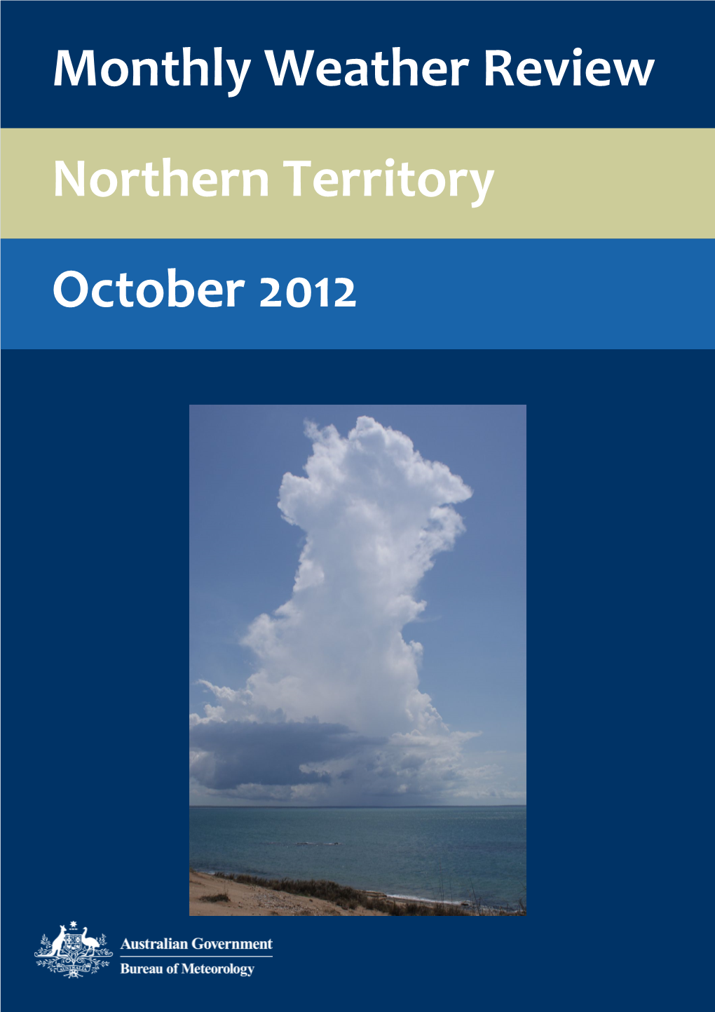 Northern Territory October 2012 Monthly Weather Review Northern Territory October 2012