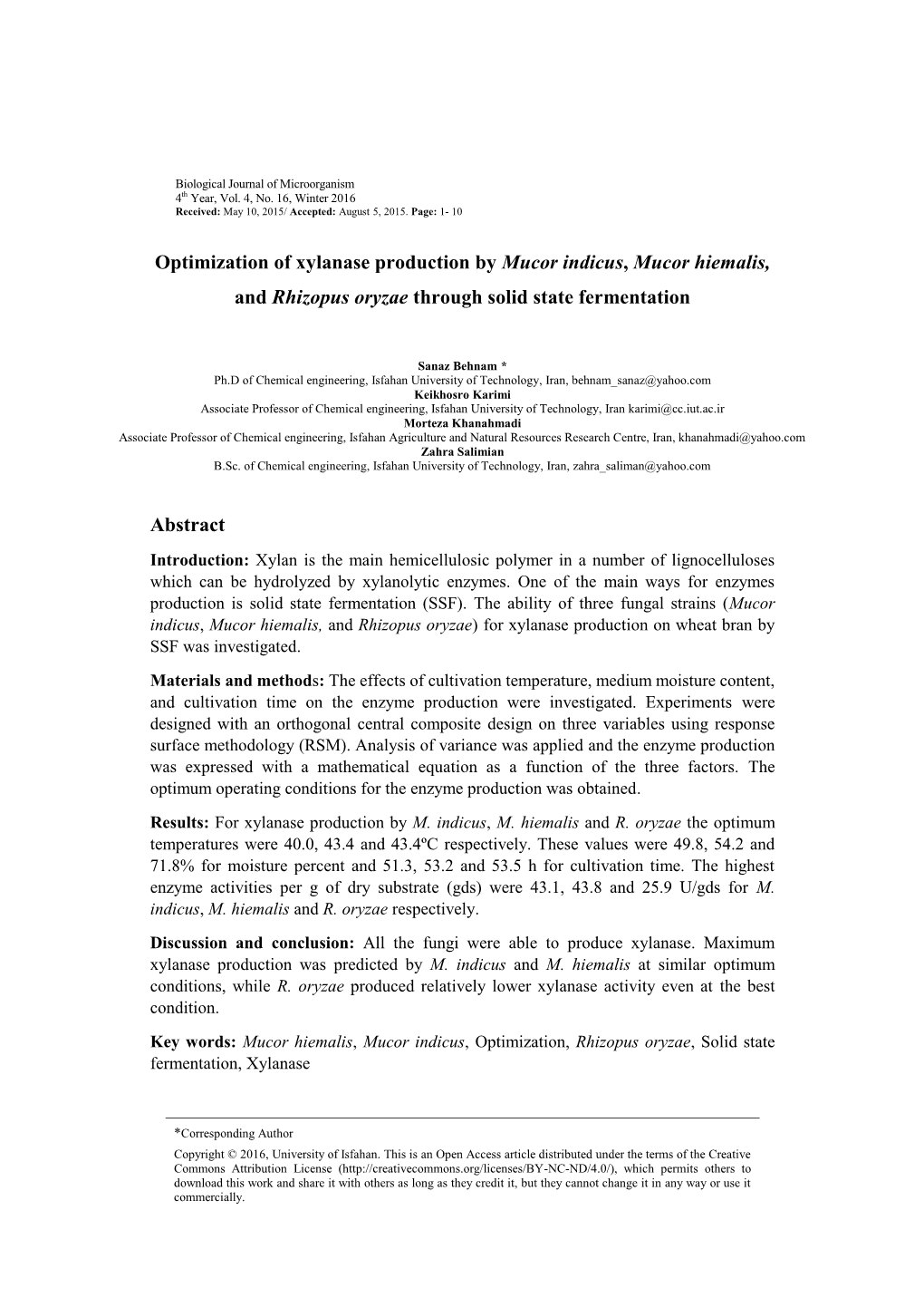 Optimization of Xylanase Production by Mucor Indicus, Mucor Hiemalis, and Rhizopus Oryzae Through Solid State Fermentation Abstr