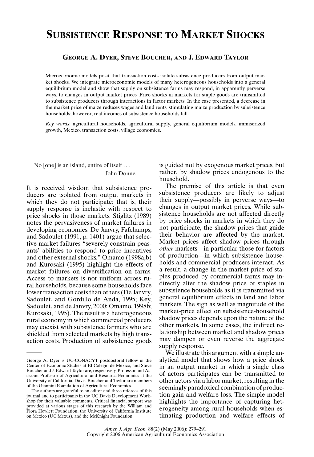 Subsistence Response to Market Shocks