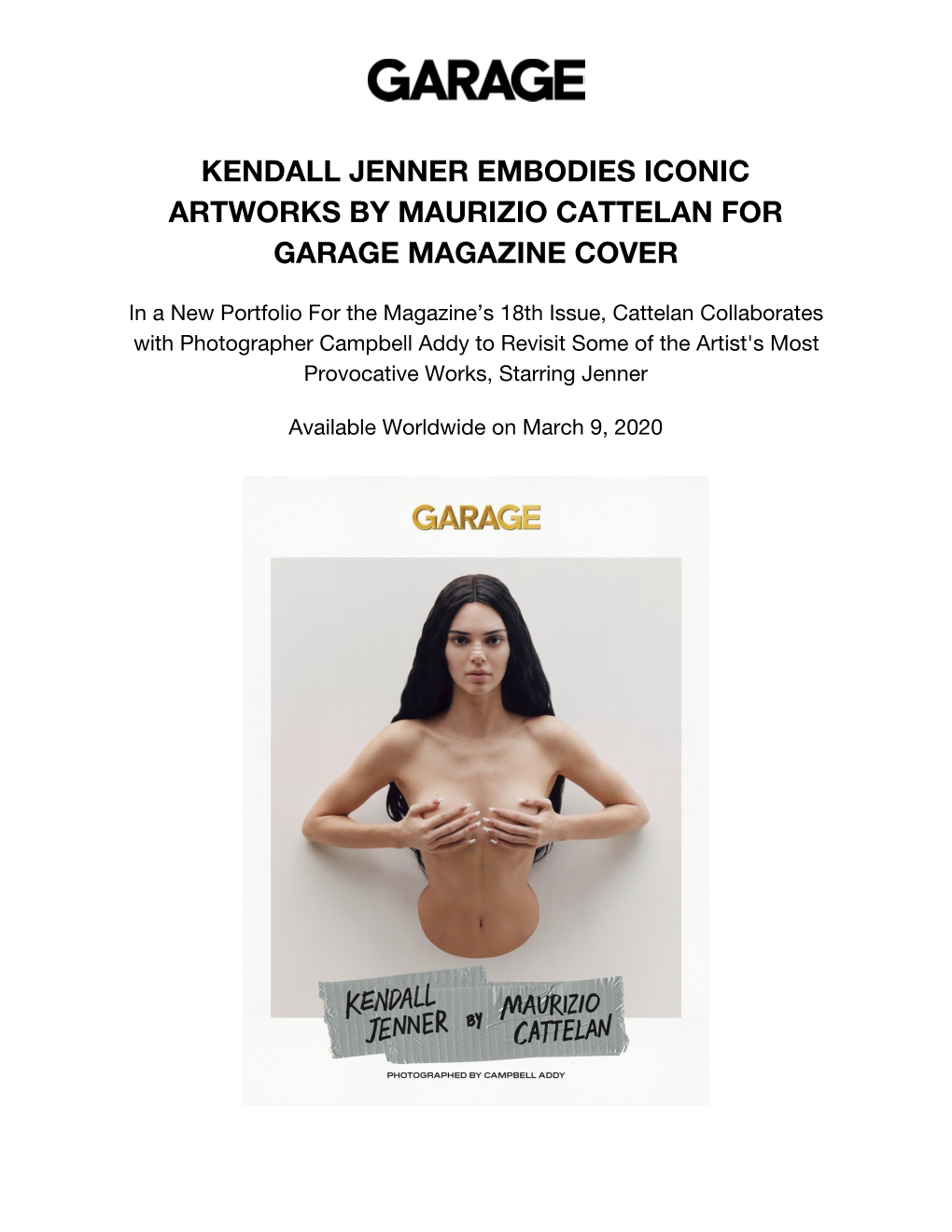 Kendall Jenner Embodies Iconic Artworks by Maurizio Cattelan for Garage Magazine Cover