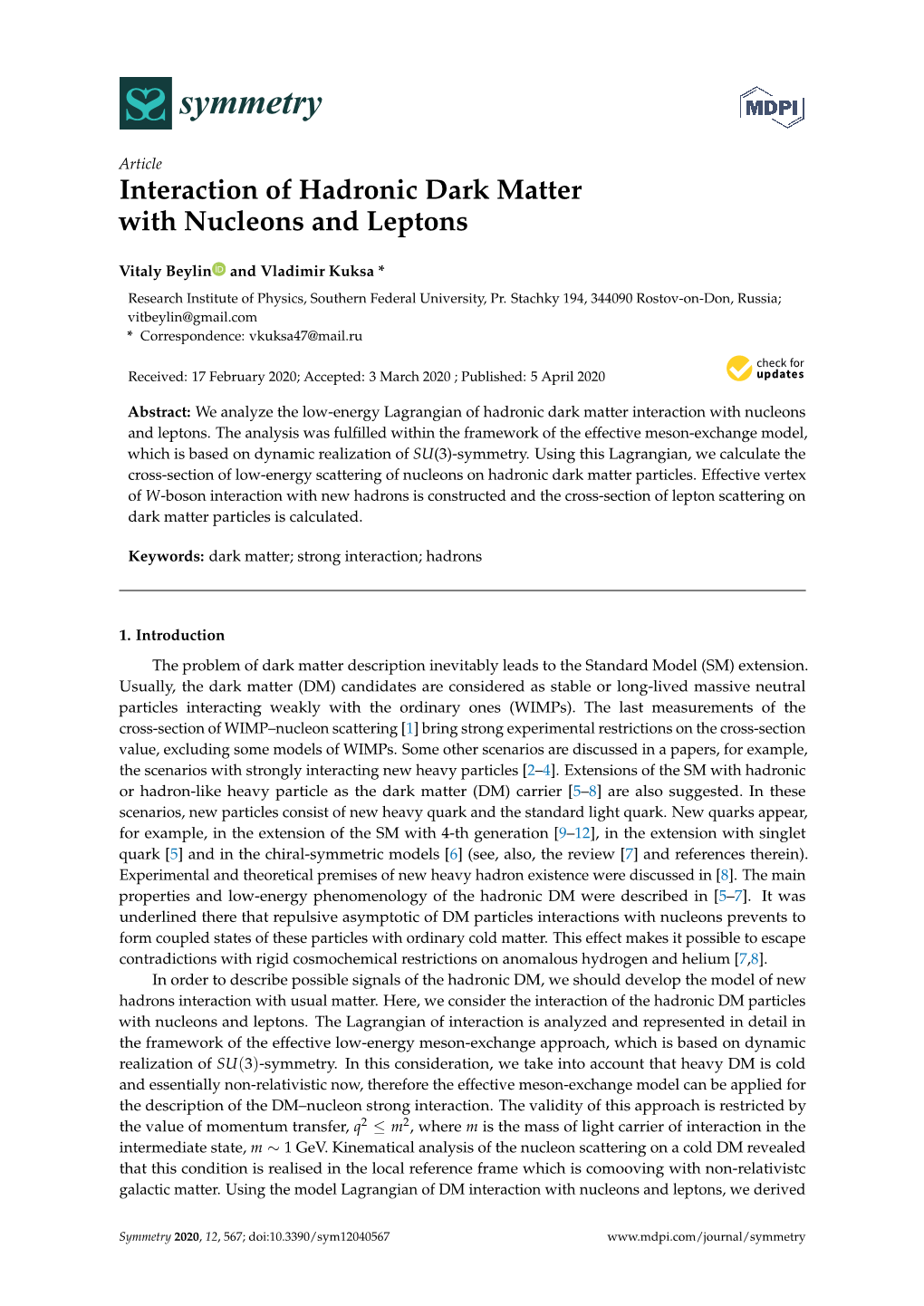 Interaction of Hadronic Dark Matter with Nucleons and Leptons