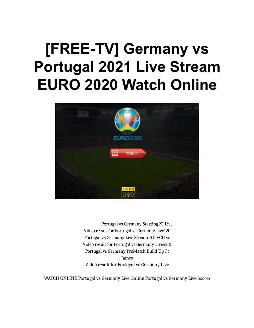 [FREE-TV] Germany Vs Portugal 2021 Live Stream EURO 2020 Watch Online