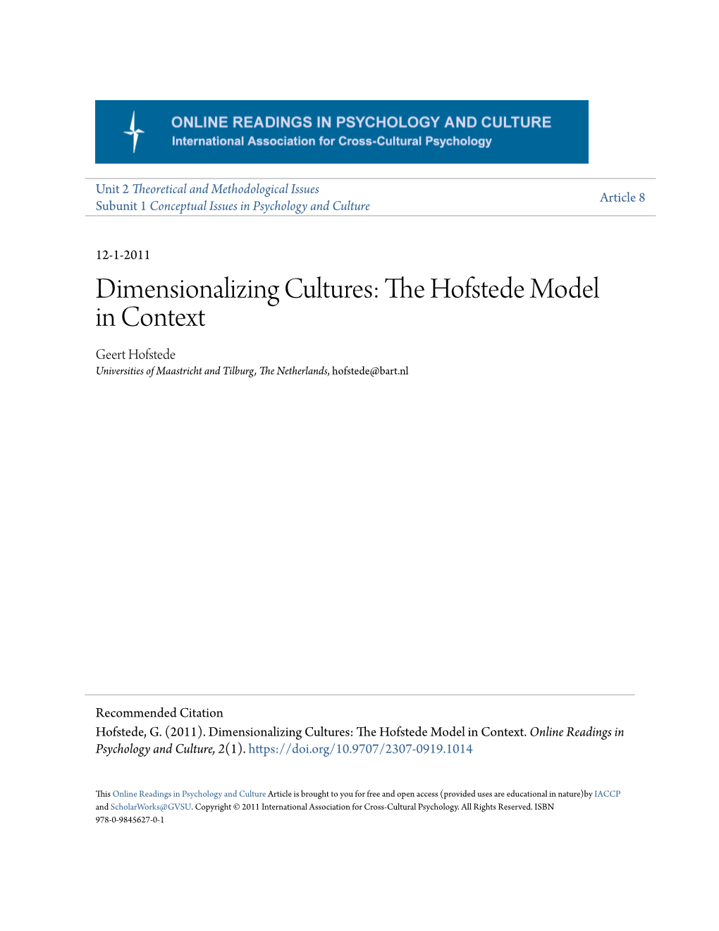 Dimensionalizing Cultures: the Hofstede Model in Context Introduction