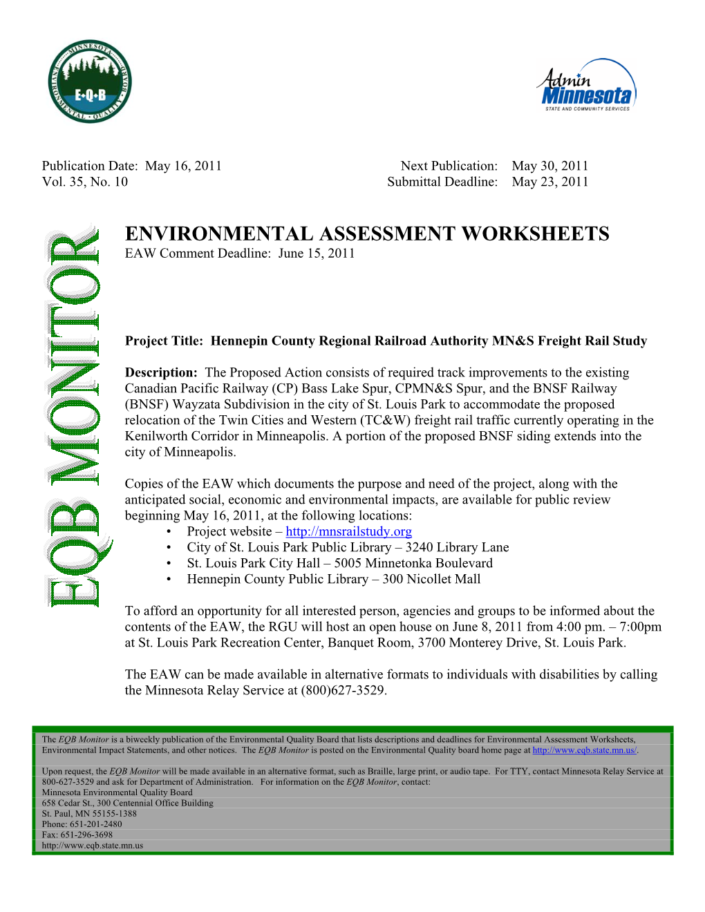 ENVIRONMENTAL ASSESSMENT WORKSHEETS EAW Comment Deadline: June 15, 2011