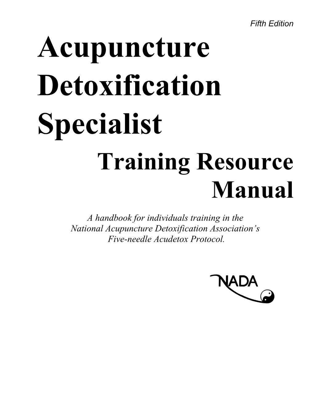 NADA Training Manual 2008