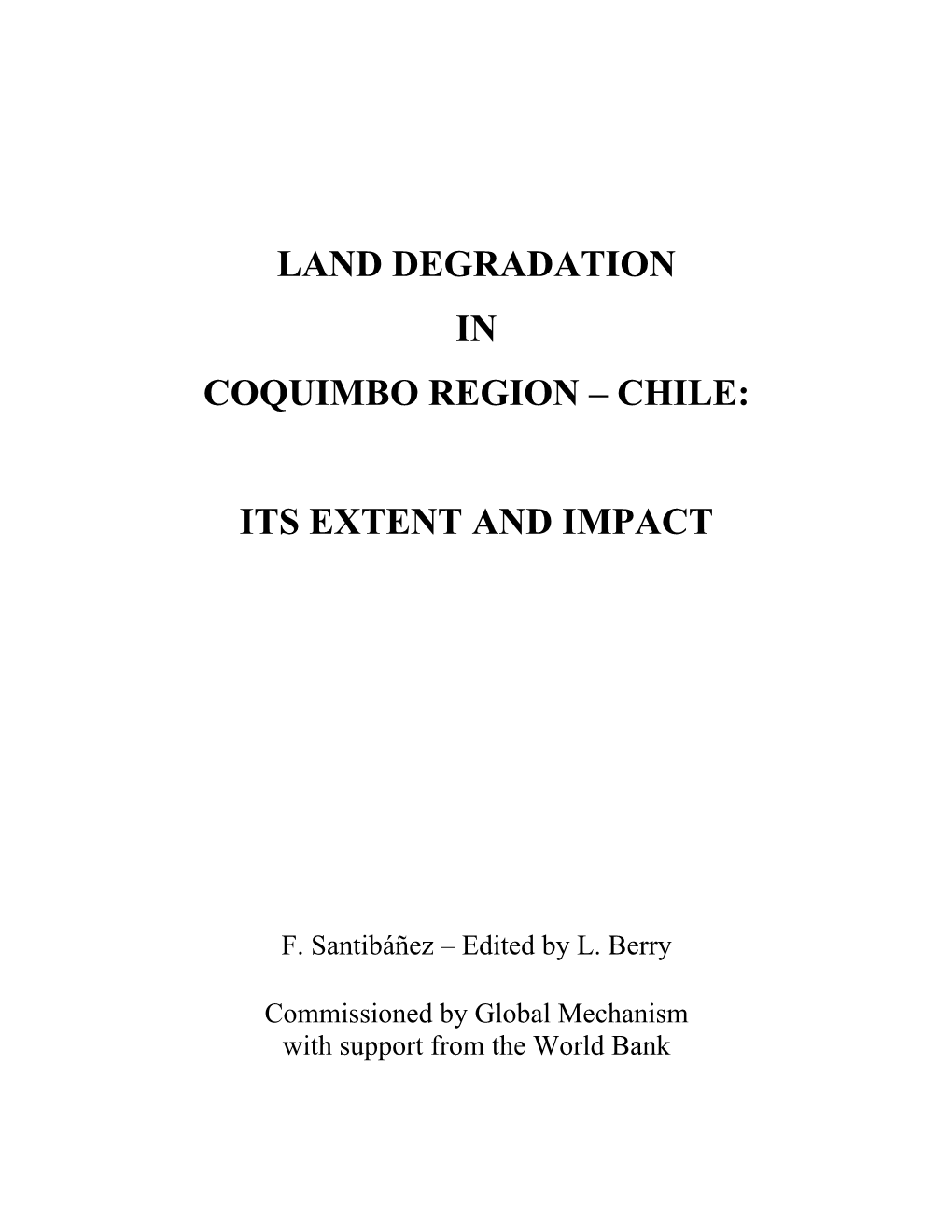 Case Study of Impacts of Land Degradation – Coquimbo Region
