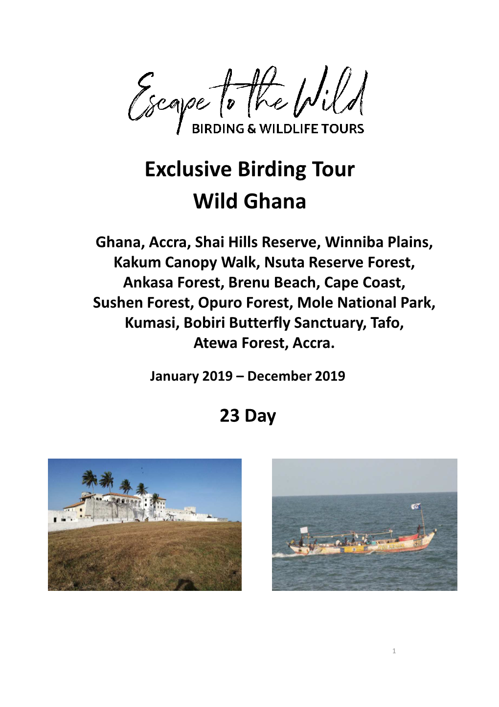Ghana 23 Day Tour