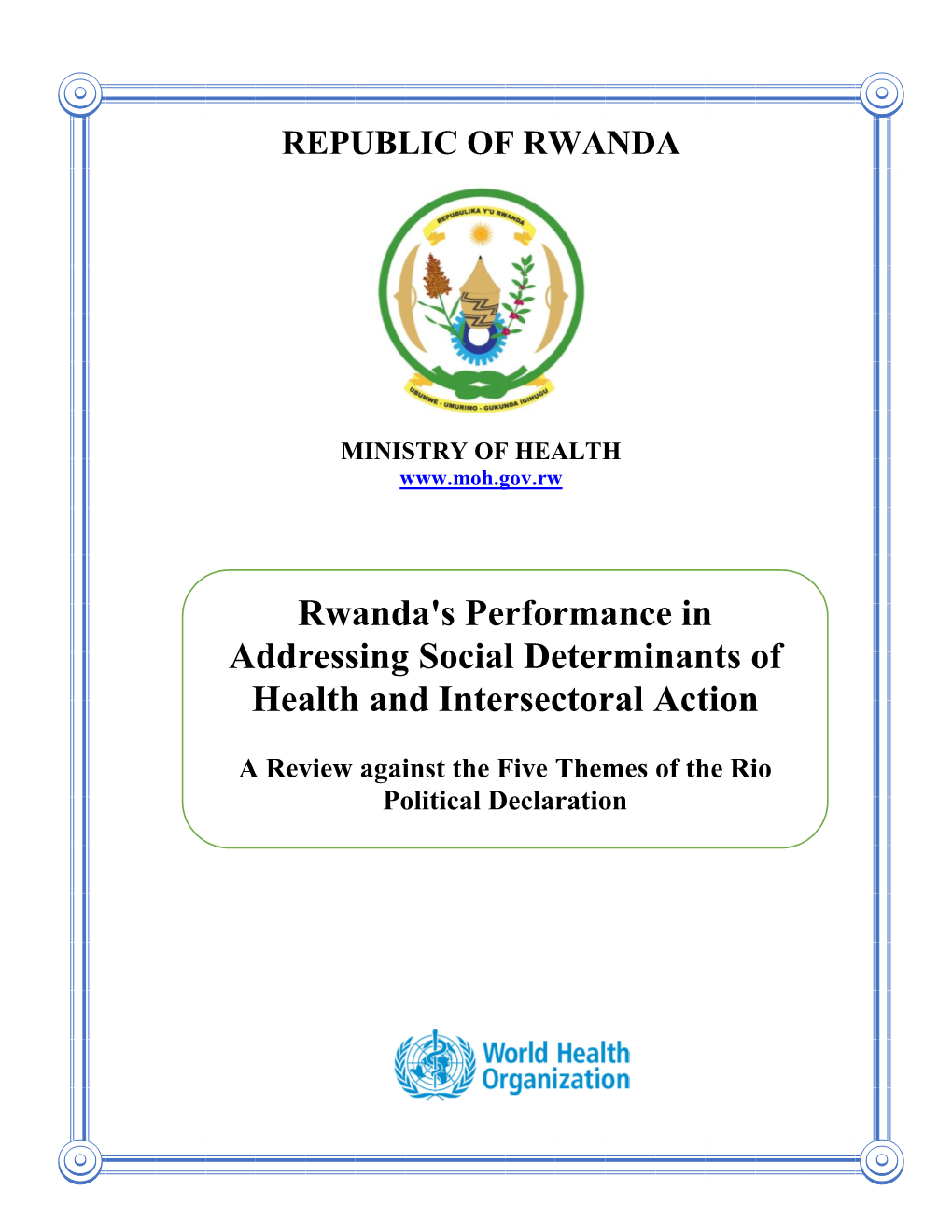 Rwanda's Performance in Addressing Social Determinants of Health and Intersectoral Action