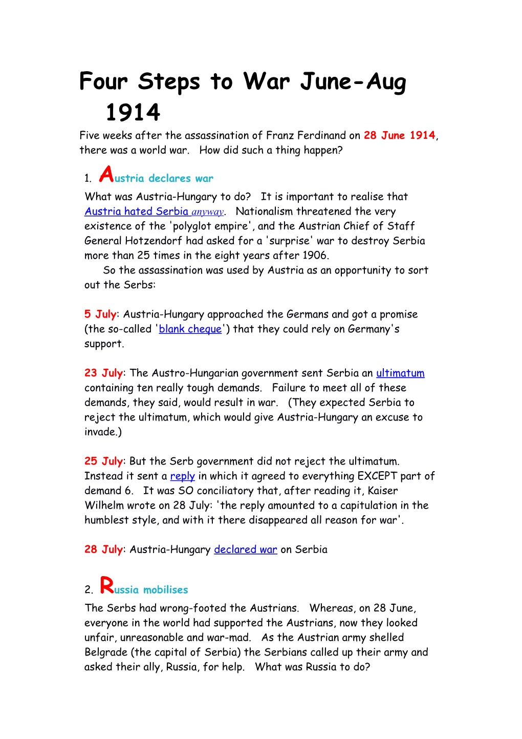 Four Steps to War June-Aug 1914