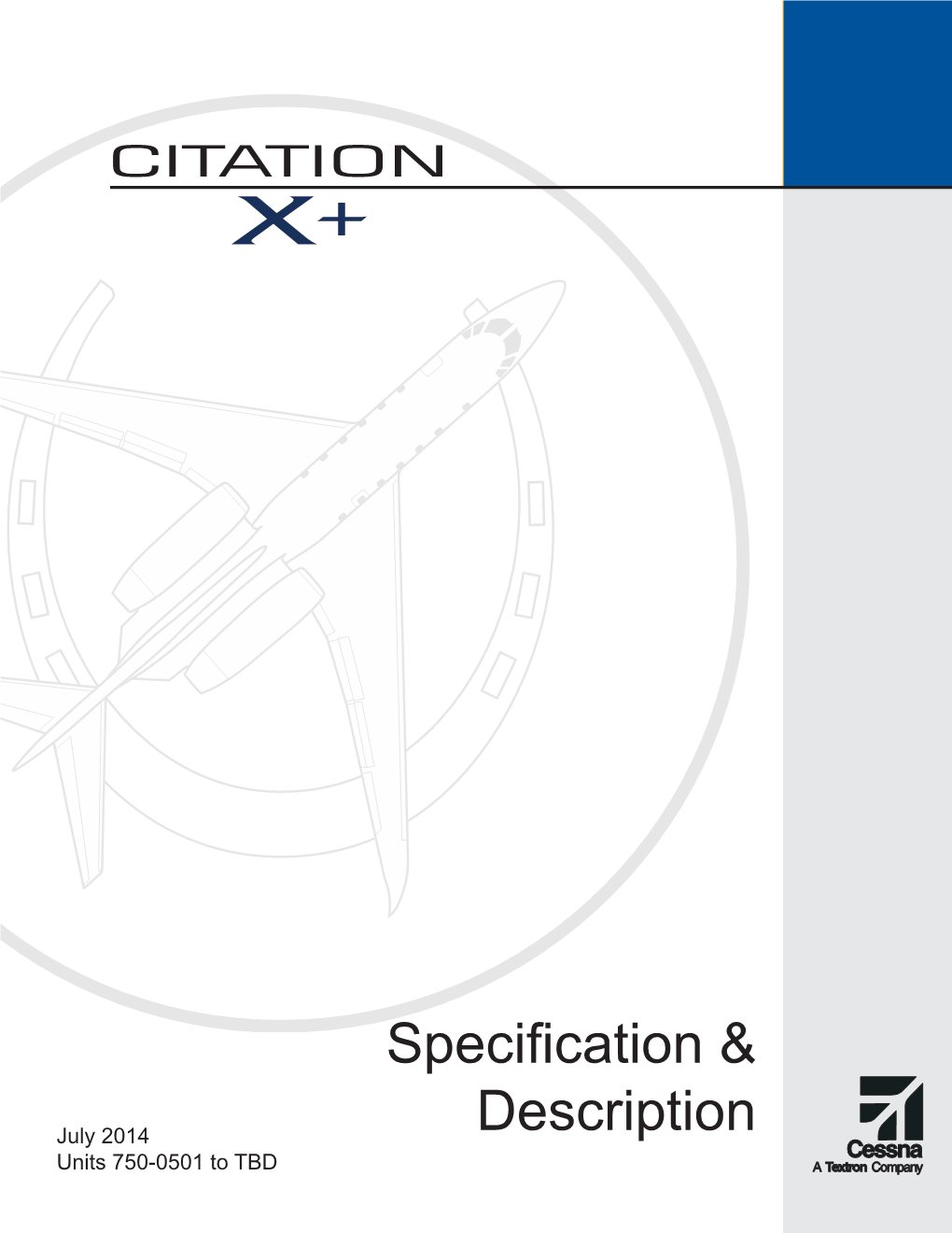 Citation X+ Specification & Description Brochure