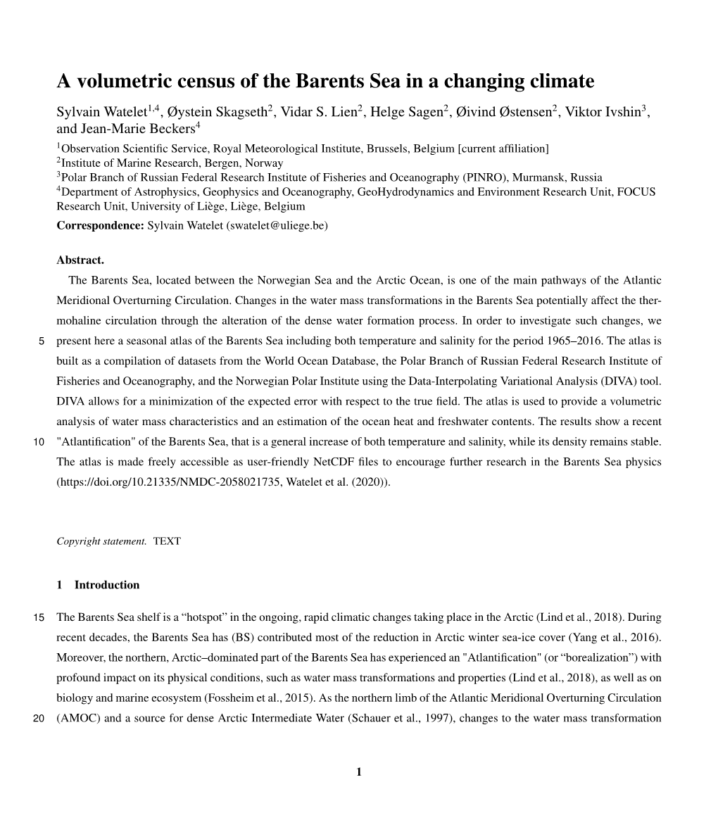 A Volumetric Census of the Barents Sea in a Changing Climate Sylvain Watelet1,4, Øystein Skagseth2, Vidar S