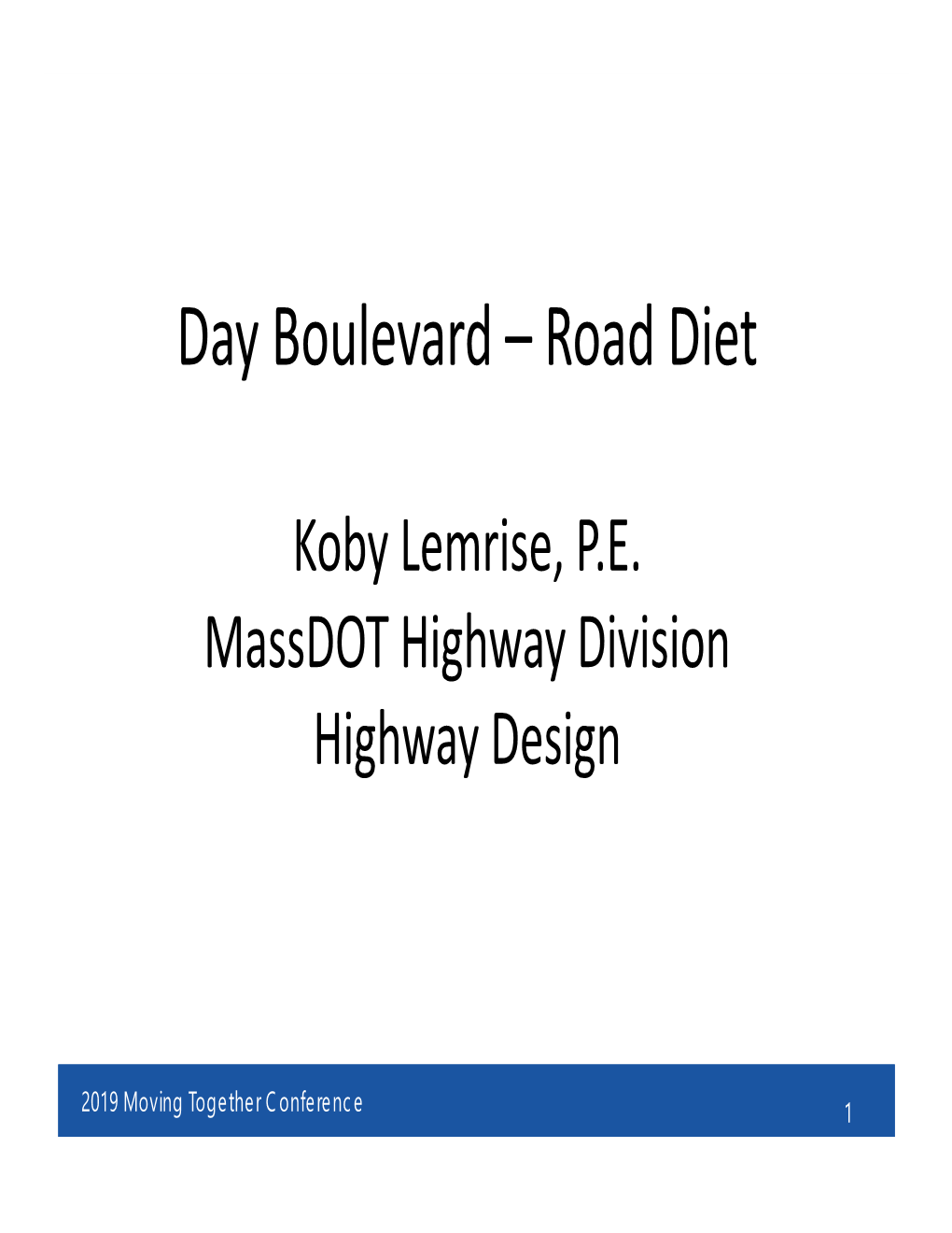 Day Boulevard – Road Diet