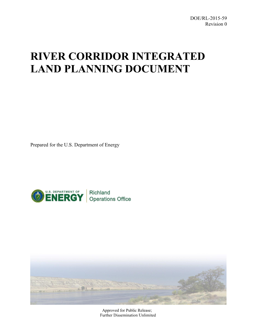 River Corridor Integrated Land Planning Document