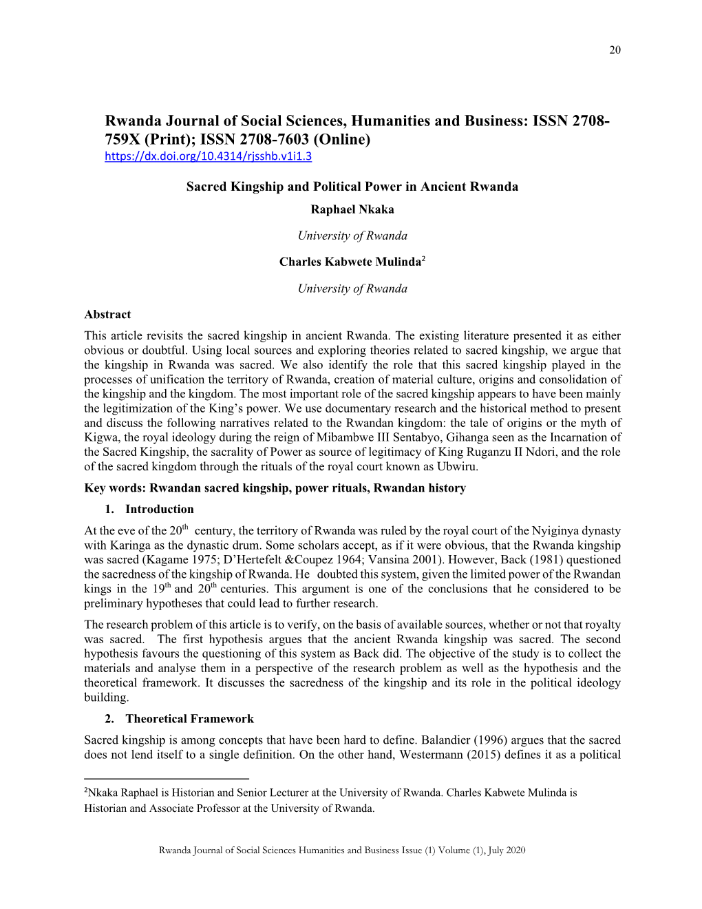 Rwanda Journal of Social Sciences, Humanities and Business: ISSN 2708- 759X (Print); ISSN 2708-7603 (Online)