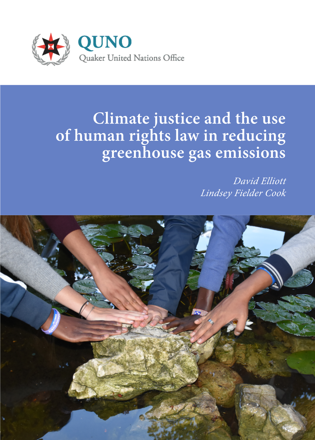 Climate Justice and the Use of Human Rights Law in Reducing Greenhouse Gas Emissions