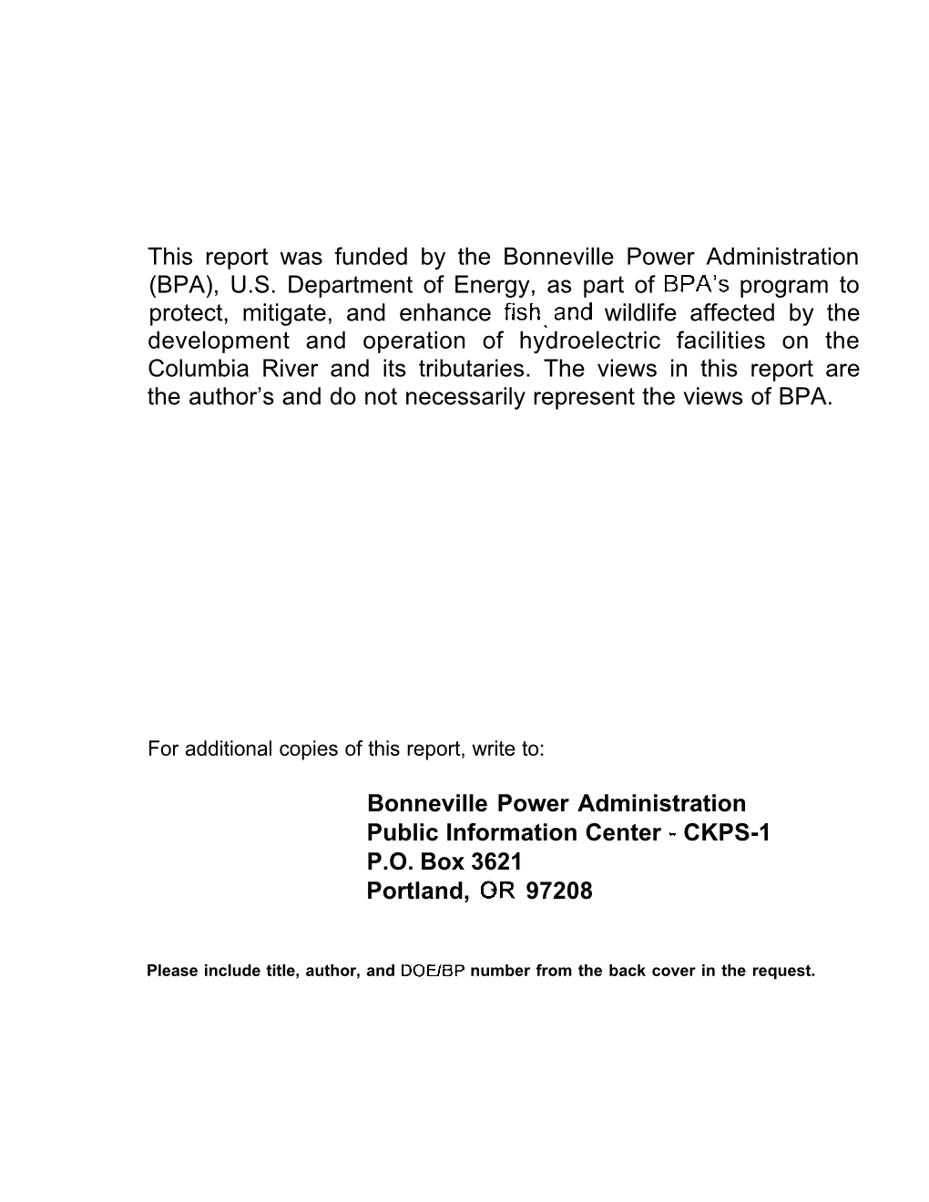 This Report Was Funded by the Bonneville Power Administration (BPA), U.S