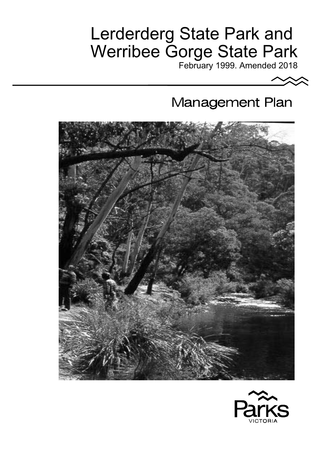 Lerderderg and Werribee State Parks Management Plan