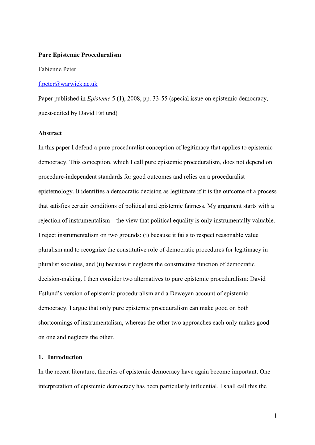 1 Pure Epistemic Proceduralism Fabienne Peter F.Peter@Warwick.Ac