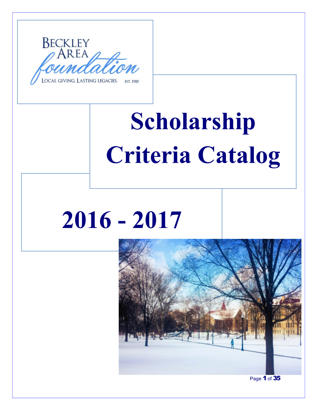 This Is an Alphabetical List of Scholarships Available Through Funds Established at The