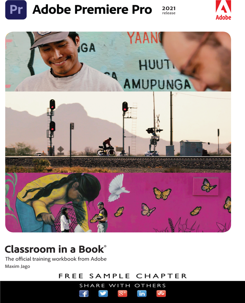 Adobe Premiere Pro Classroom in a Book® (2021 Release) © 2021 Adobe