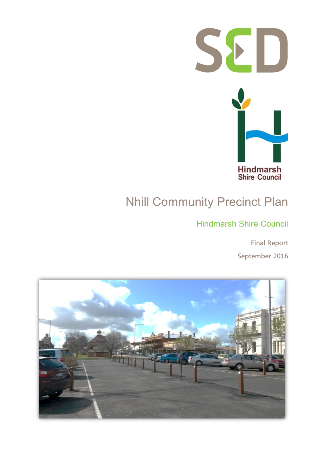 Nhill Community Precinct Plan 2016