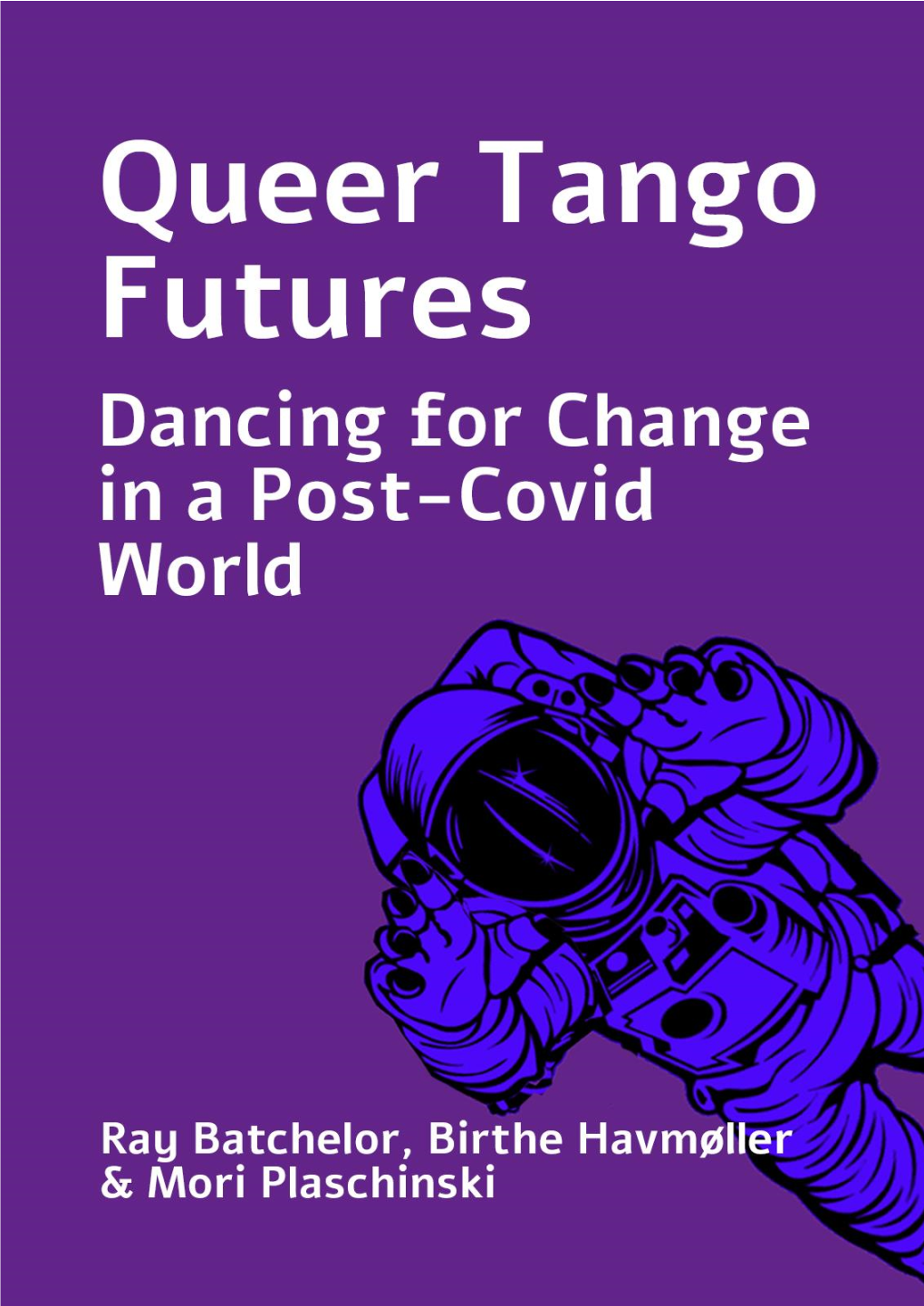 Queer Tango Futures