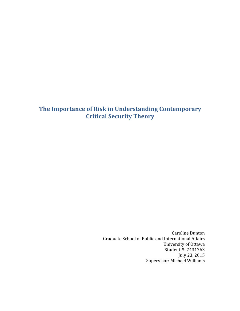 The Importance of Risk in Understanding Contemporary Critical Security Theory