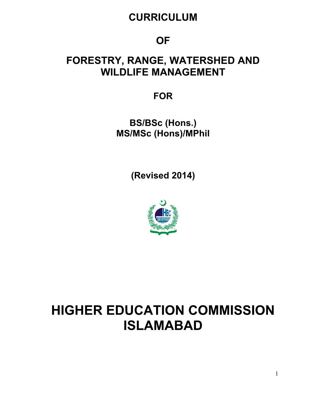 Forestry, Range, Watershed and Wildlife Management