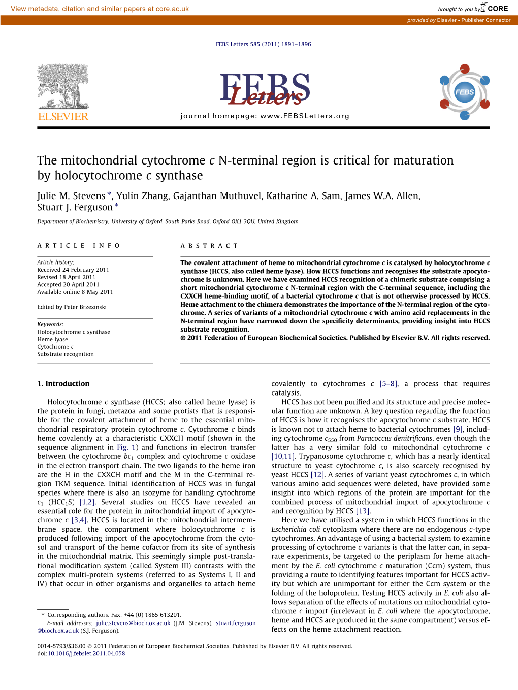 The Mitochondrial Cytochrome C N-Terminal Region Is Critical for Maturation by Holocytochrome C Synthase ⇑ Julie M