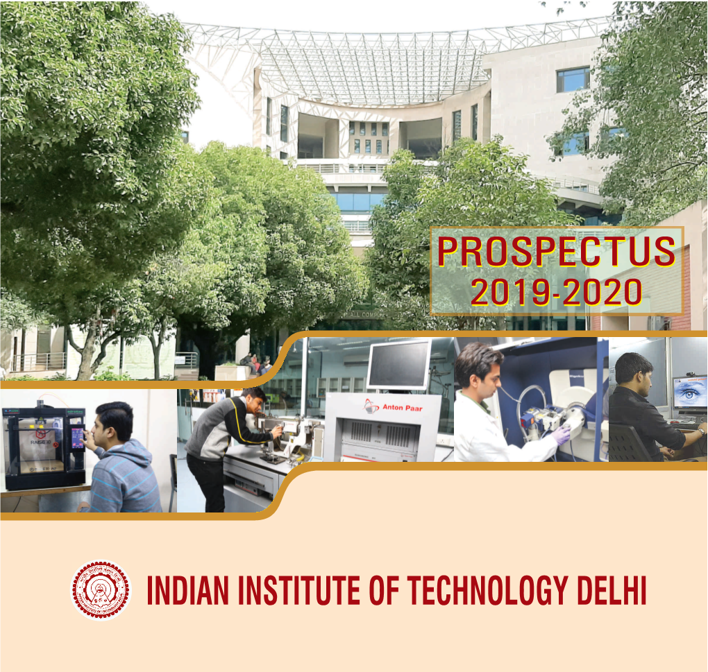 PROSPECTUS 2019-2020 IIT DELHI Prospectus 2019-2020