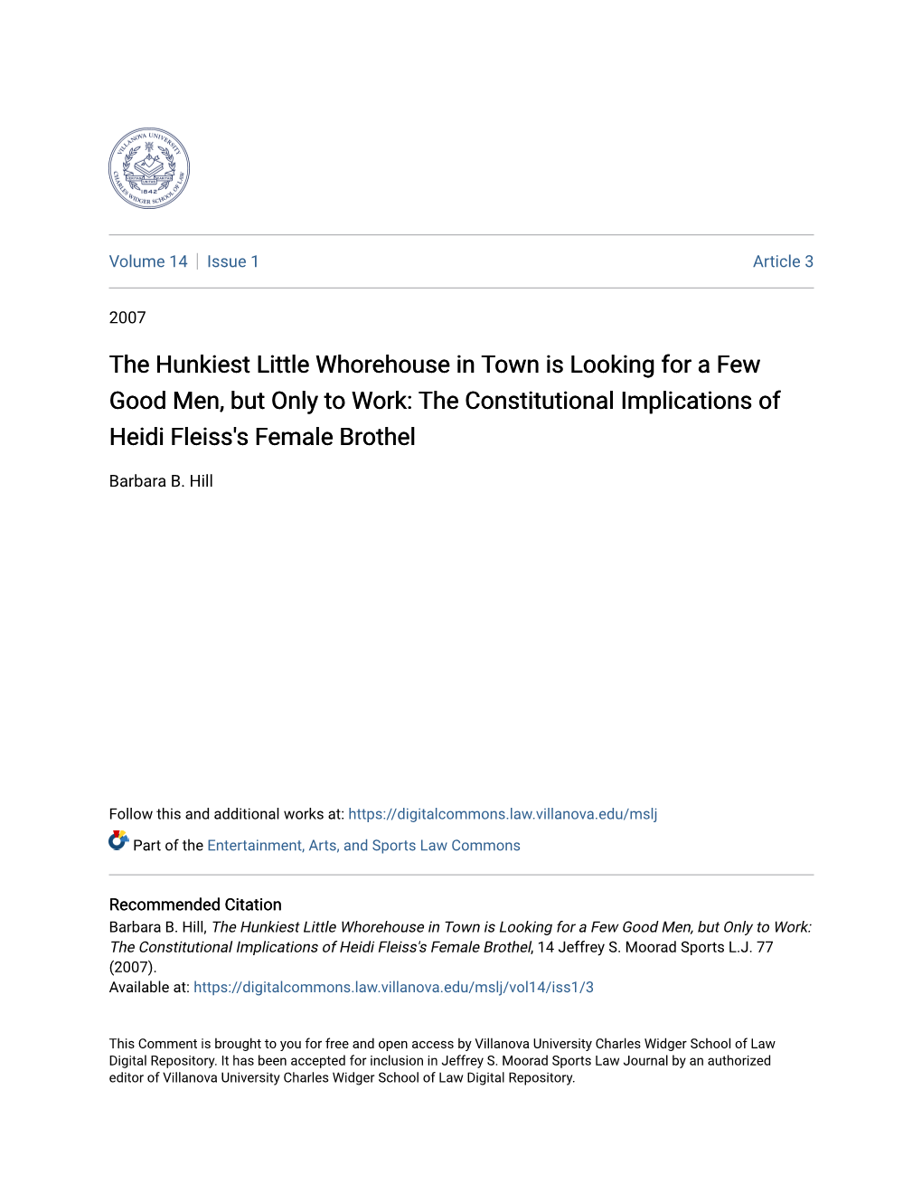 The Hunkiest Little Whorehouse in Town Is Looking for a Few Good Men, but Only to Work: the Constitutional Implications of Heidi Fleiss's Female Brothel