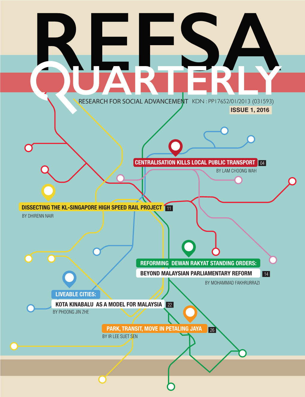 Centralisation Kills Local Public Transport Dissecting the Kl-Singapore High Speed Rail Project Reforming Dewan Rakyat Standing