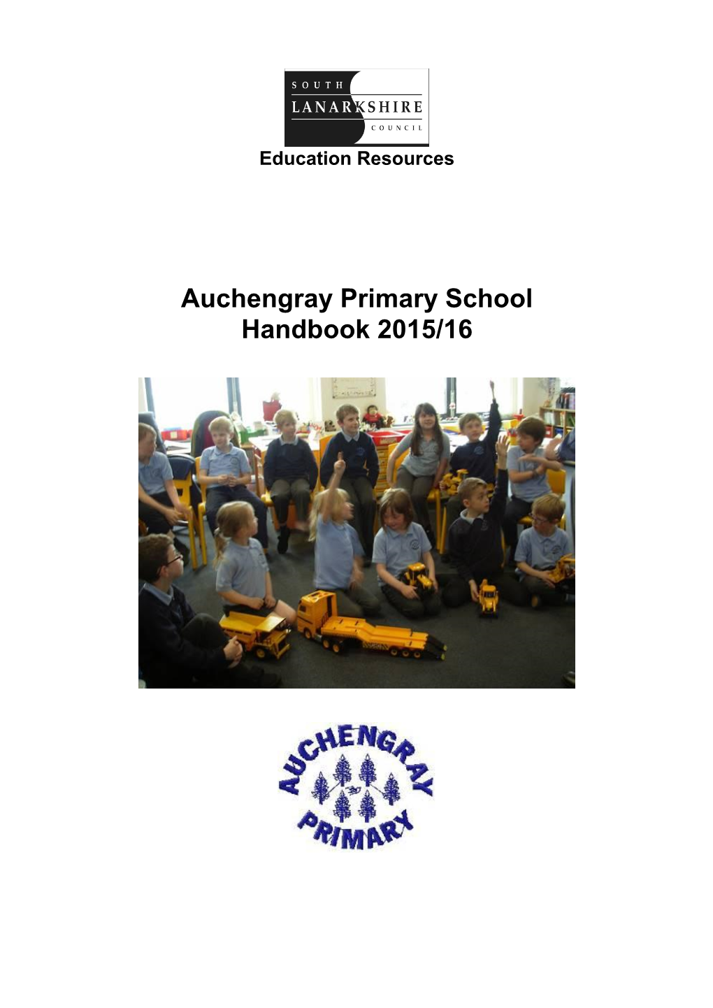 Auchengray Primary School Handbook 2015/16